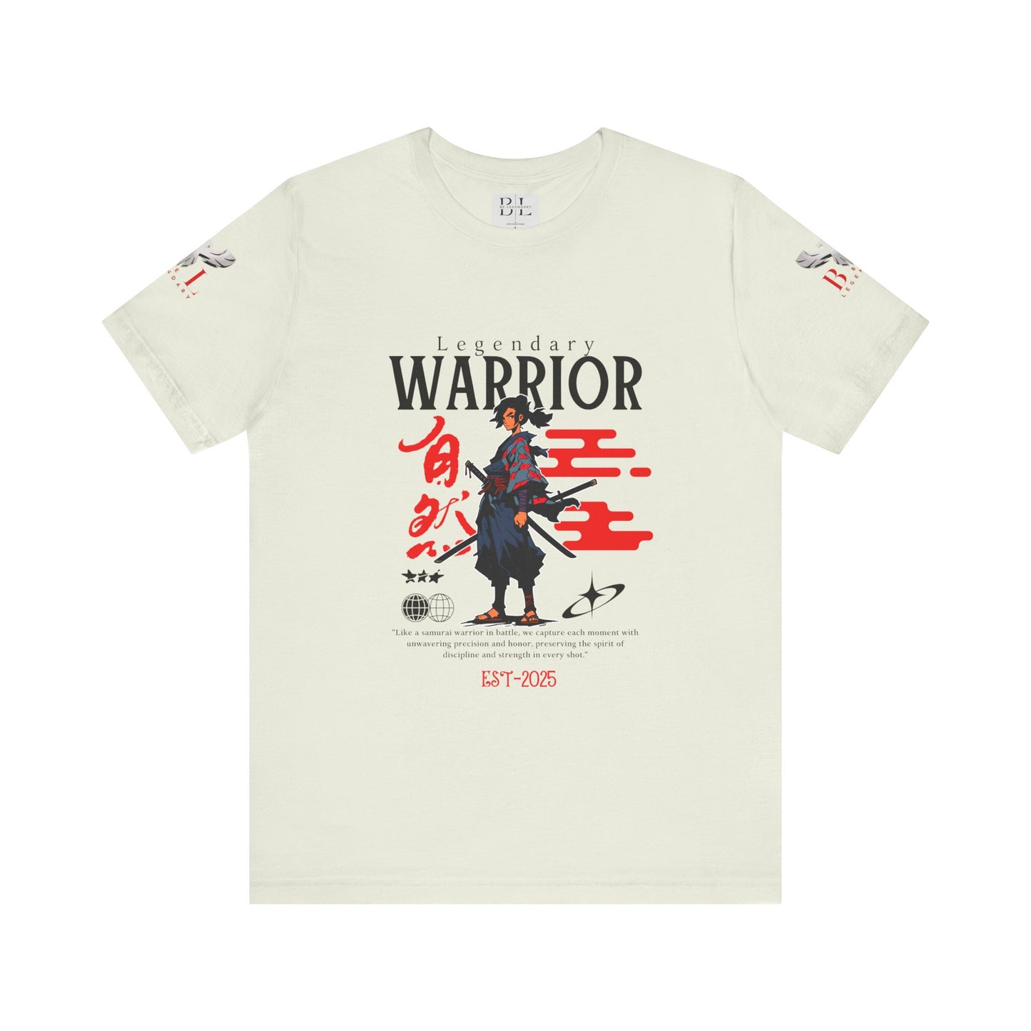 Be Legendary "Samurai Warrior" Unisex Tee – Legendary 2025 Graphic T-Shirt