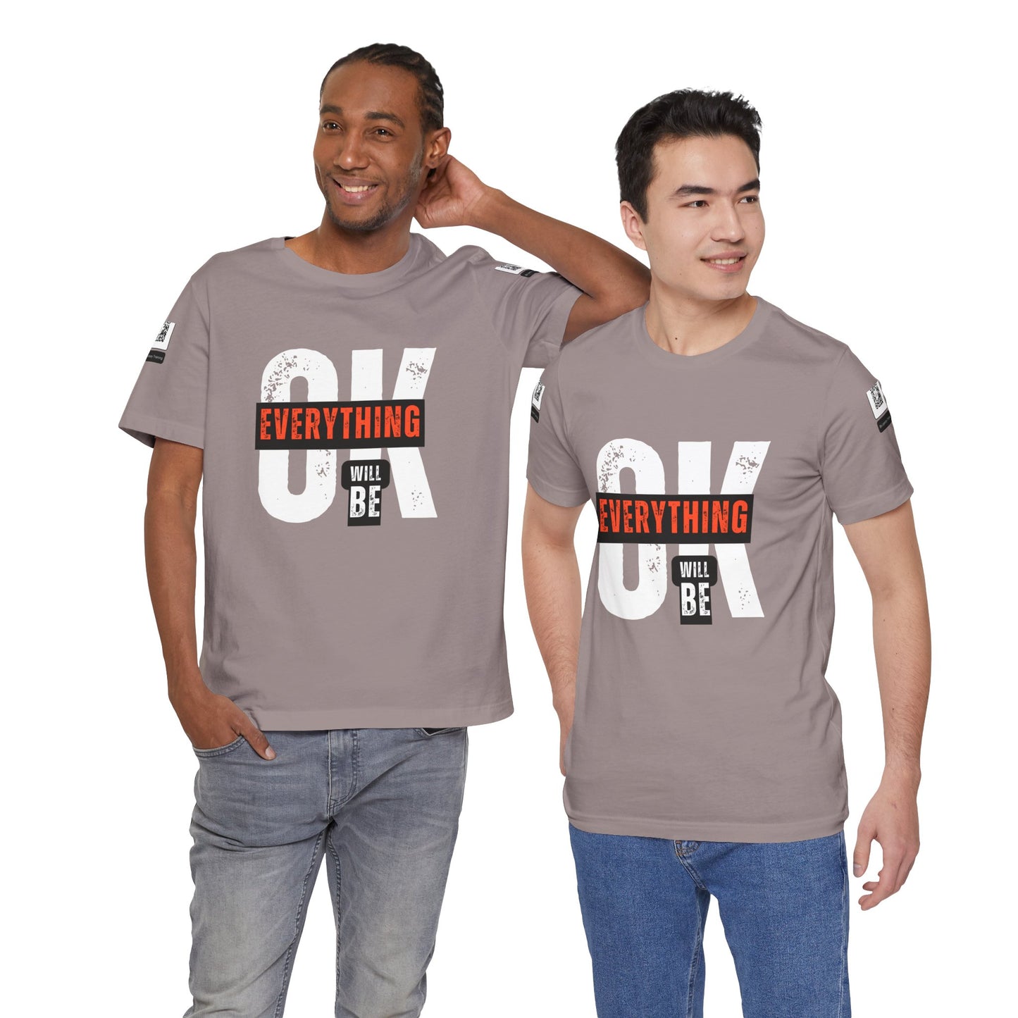 Be Legendary "Everything OK" Motivational Short Sleeve Tee - "Everything Will Be"
