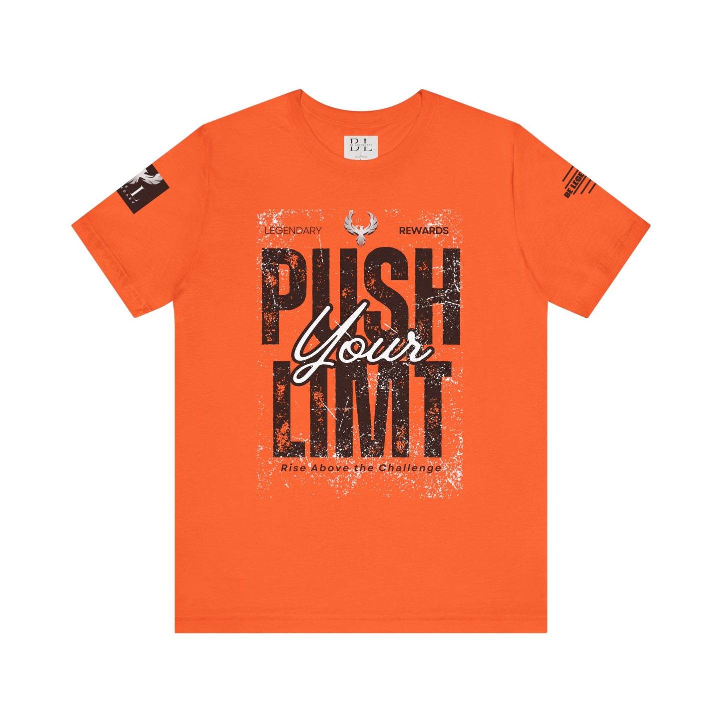 Be Legendary "Push It" Motivational Short Sleeve Tee - 'Push Your Limit'