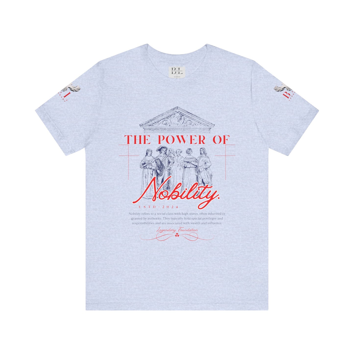 Be Legendary "Nobility" Power Unisex Tee - Inspiring Short Sleeve Shirt with QR Code
