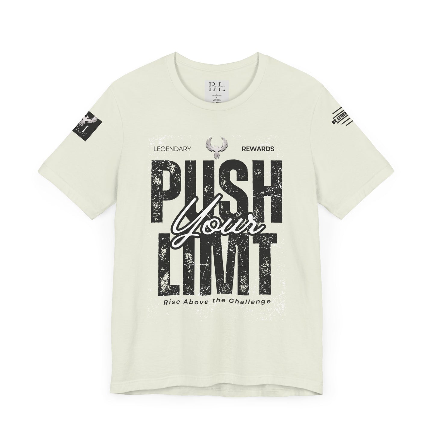Be Legendary "Push It" Motivational Short Sleeve Tee - 'Push Your Limit'