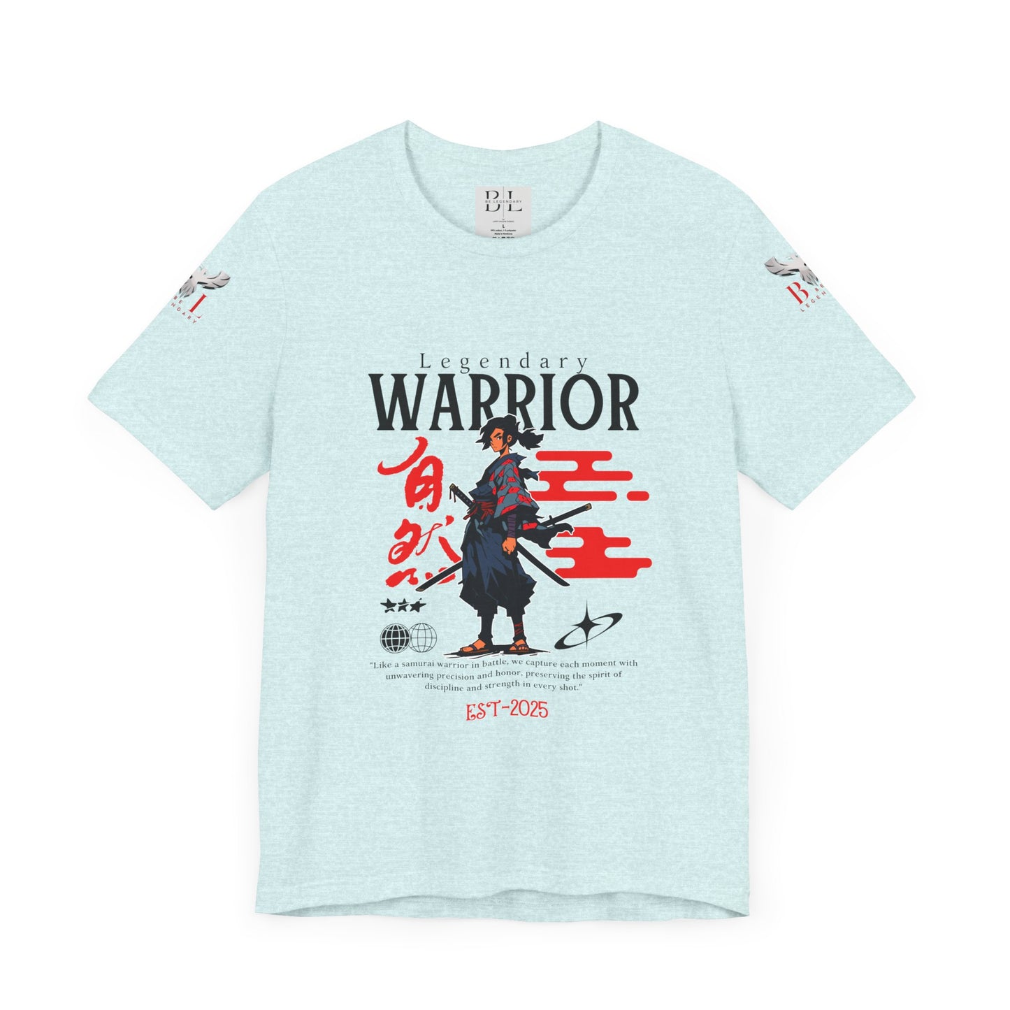 Be Legendary "Samurai Warrior" Unisex Tee – Legendary 2025 Graphic T-Shirt