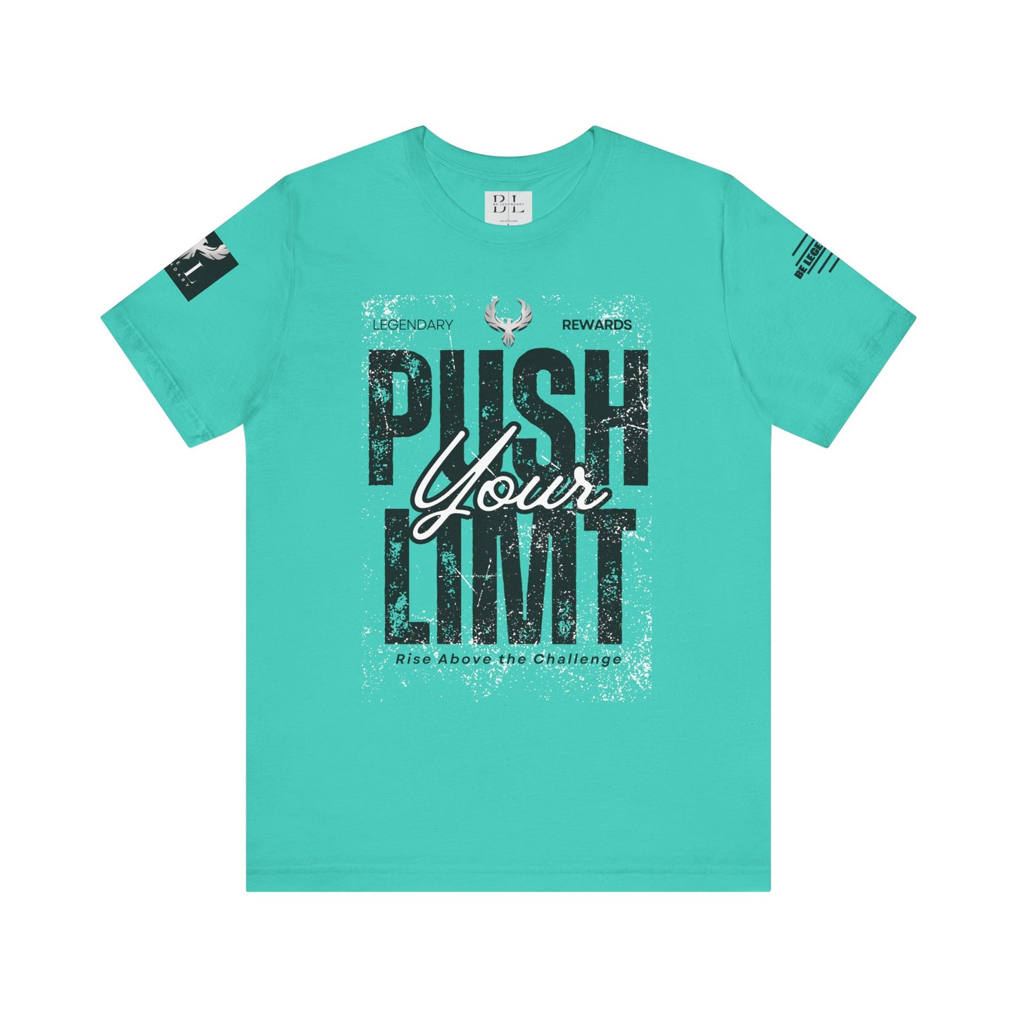 Be Legendary "Push It" Motivational Short Sleeve Tee - 'Push Your Limit'