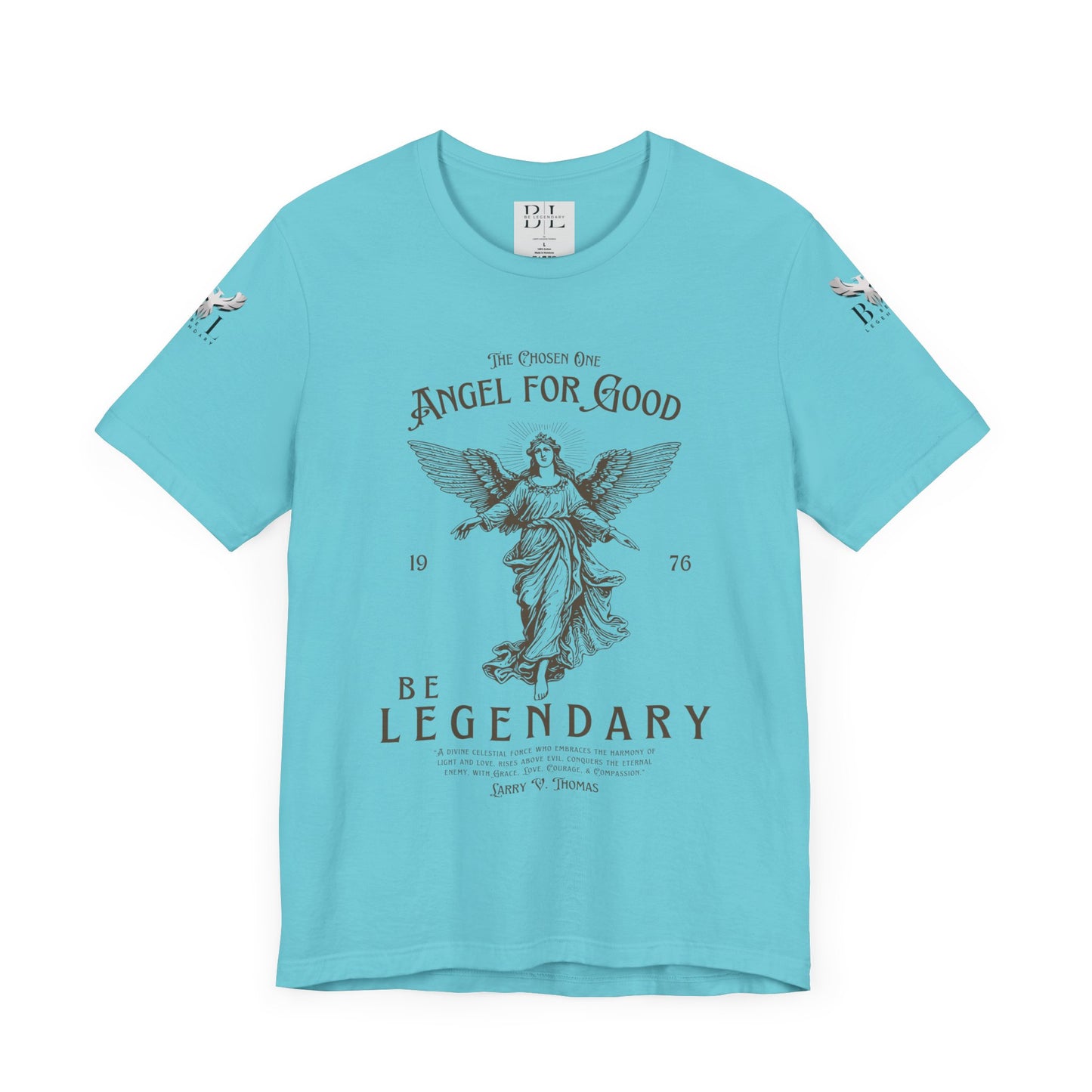 Be Legendary Unisex Jersey Tee - Angel for Good Design