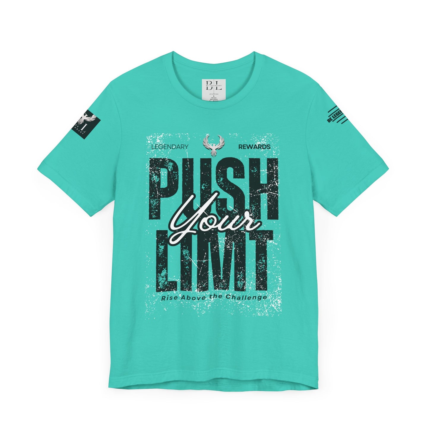 Be Legendary "Push It" Motivational Short Sleeve Tee - 'Push Your Limit'