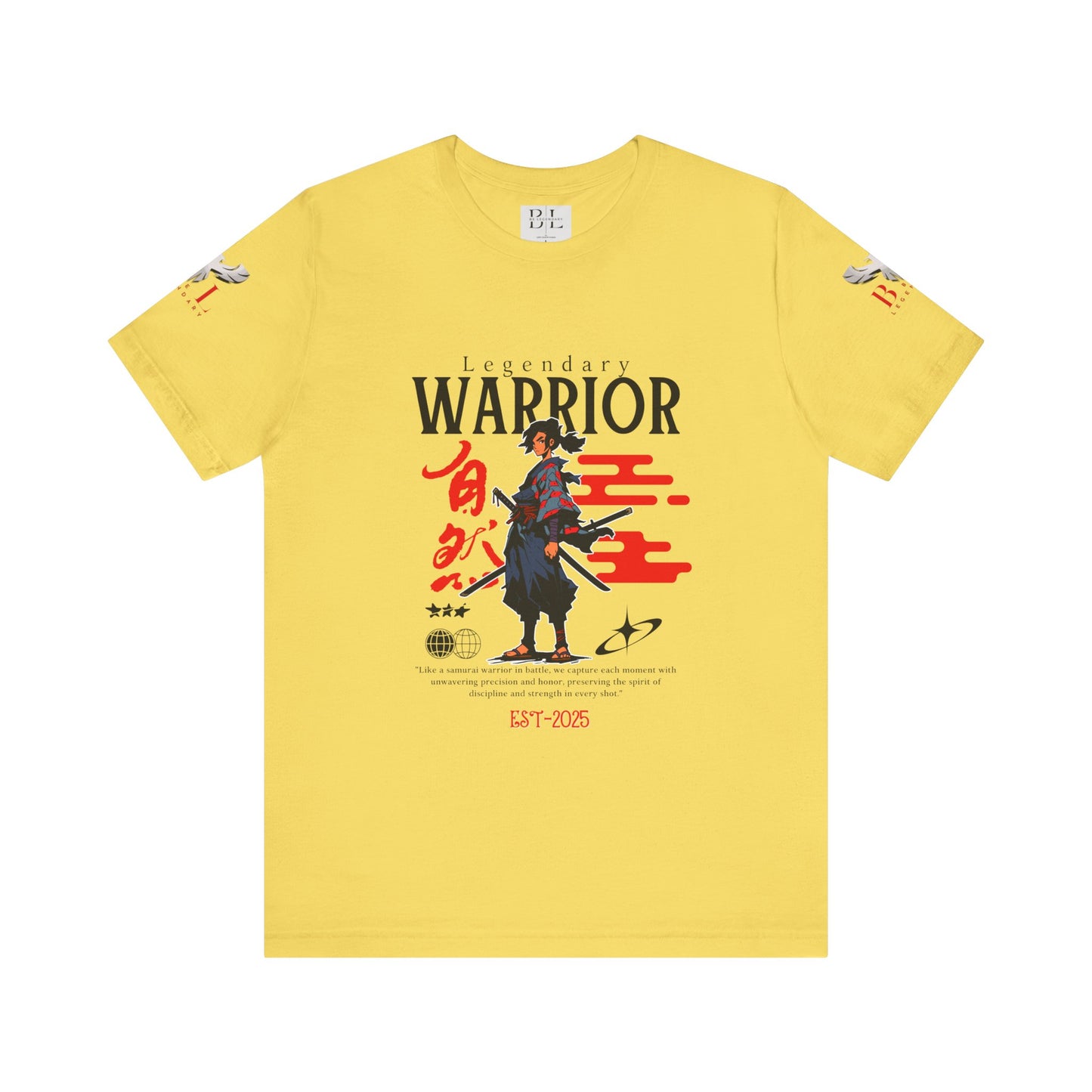Be Legendary "Samurai Warrior" Unisex Tee – Legendary 2025 Graphic T-Shirt