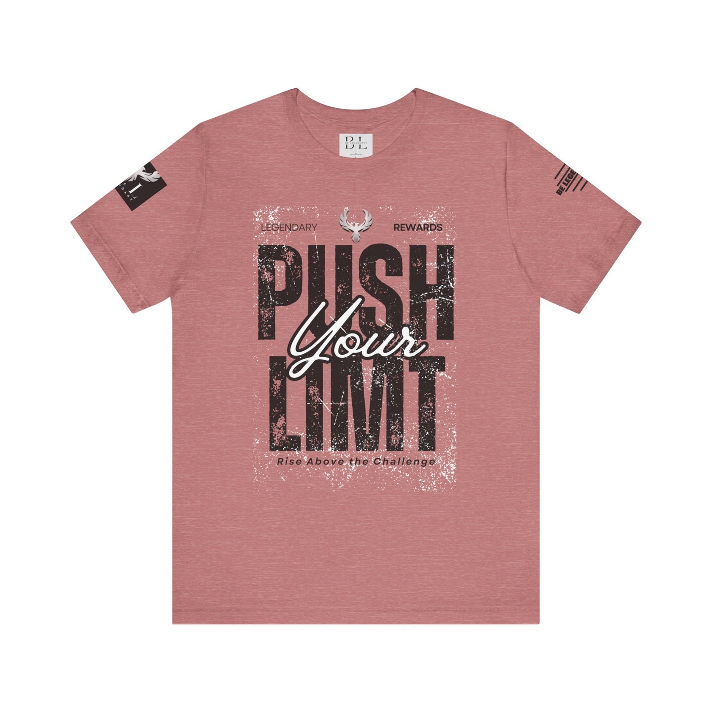 Be Legendary "Push It" Motivational Short Sleeve Tee - 'Push Your Limit'