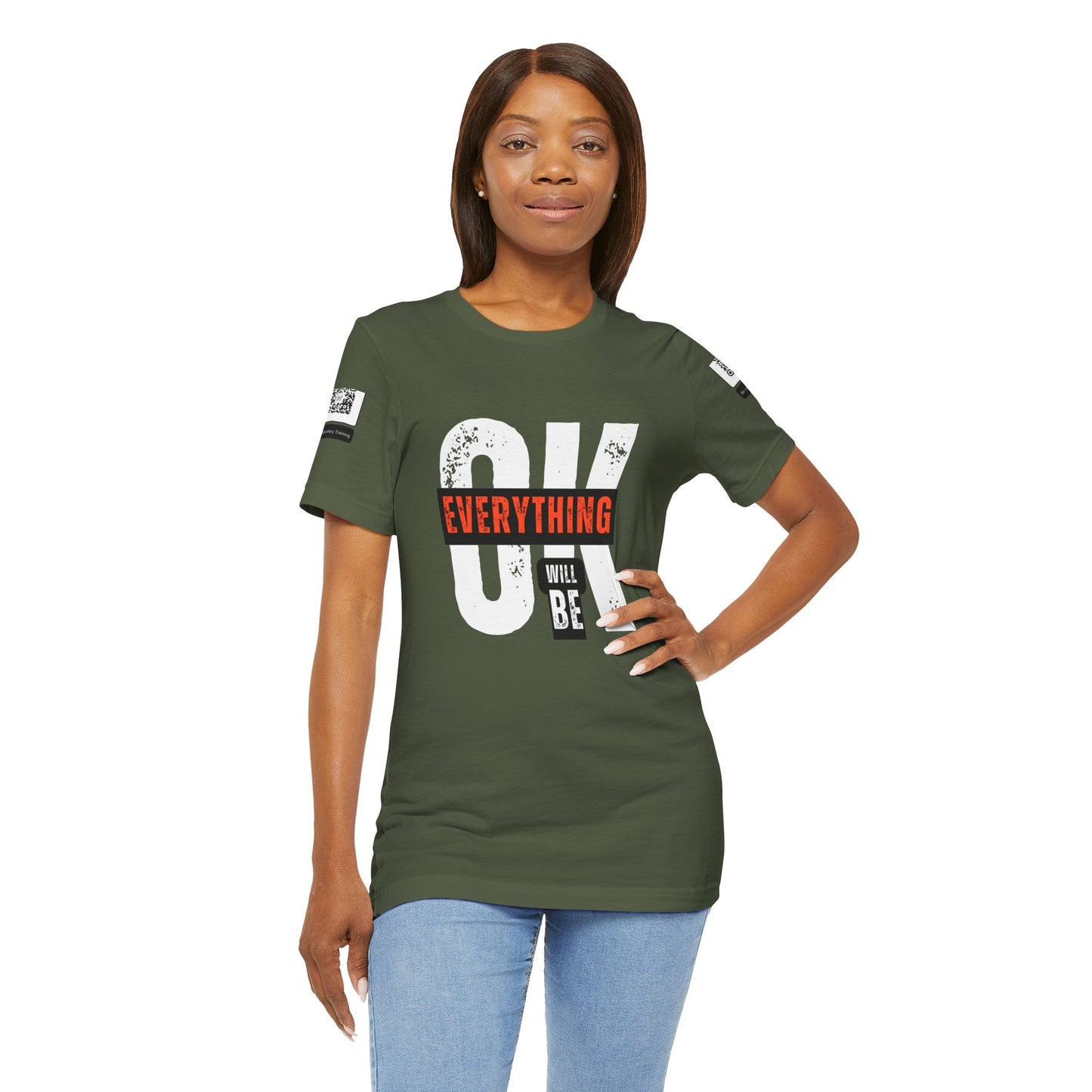 Be Legendary "Everything OK" Motivational Short Sleeve Tee - "Everything Will Be"
