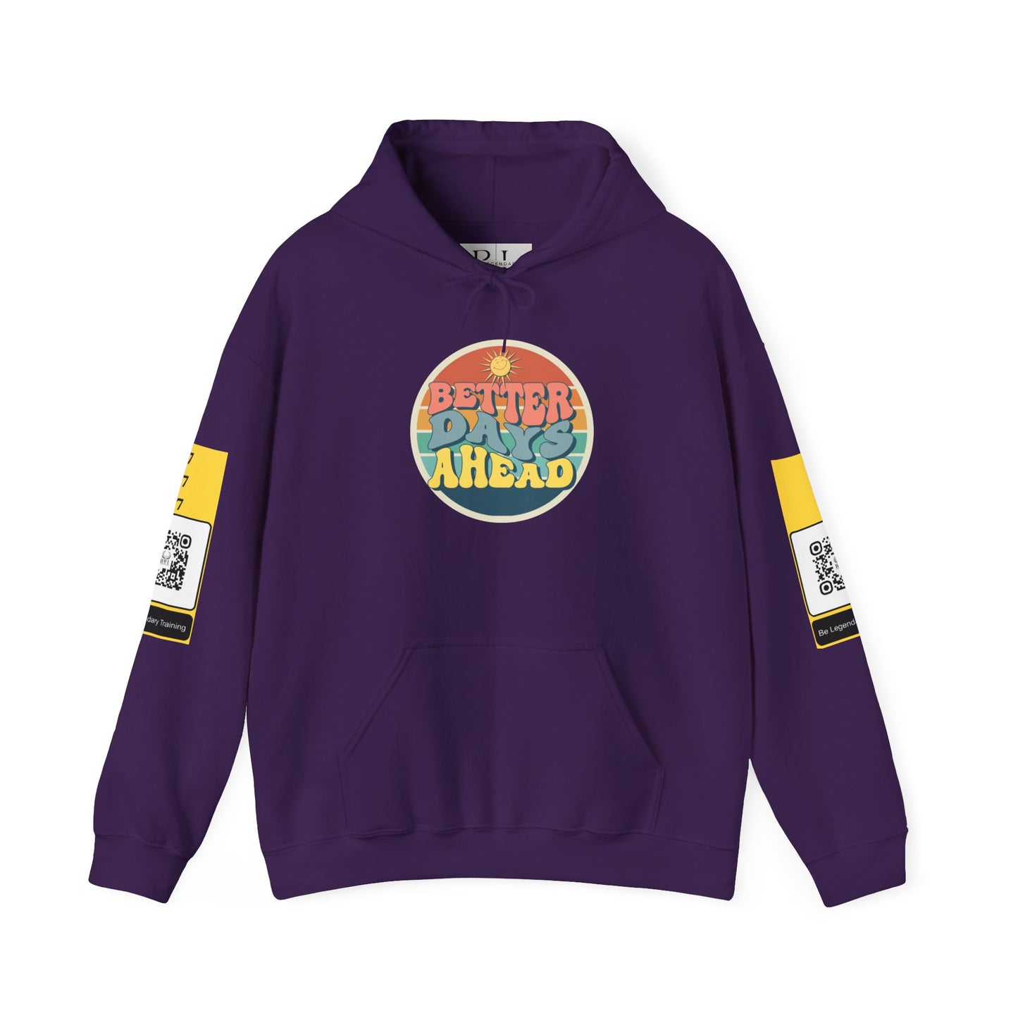 Be Legendary "Better Days" Hooded Sweatshirt - Unisex Heavy Blend™