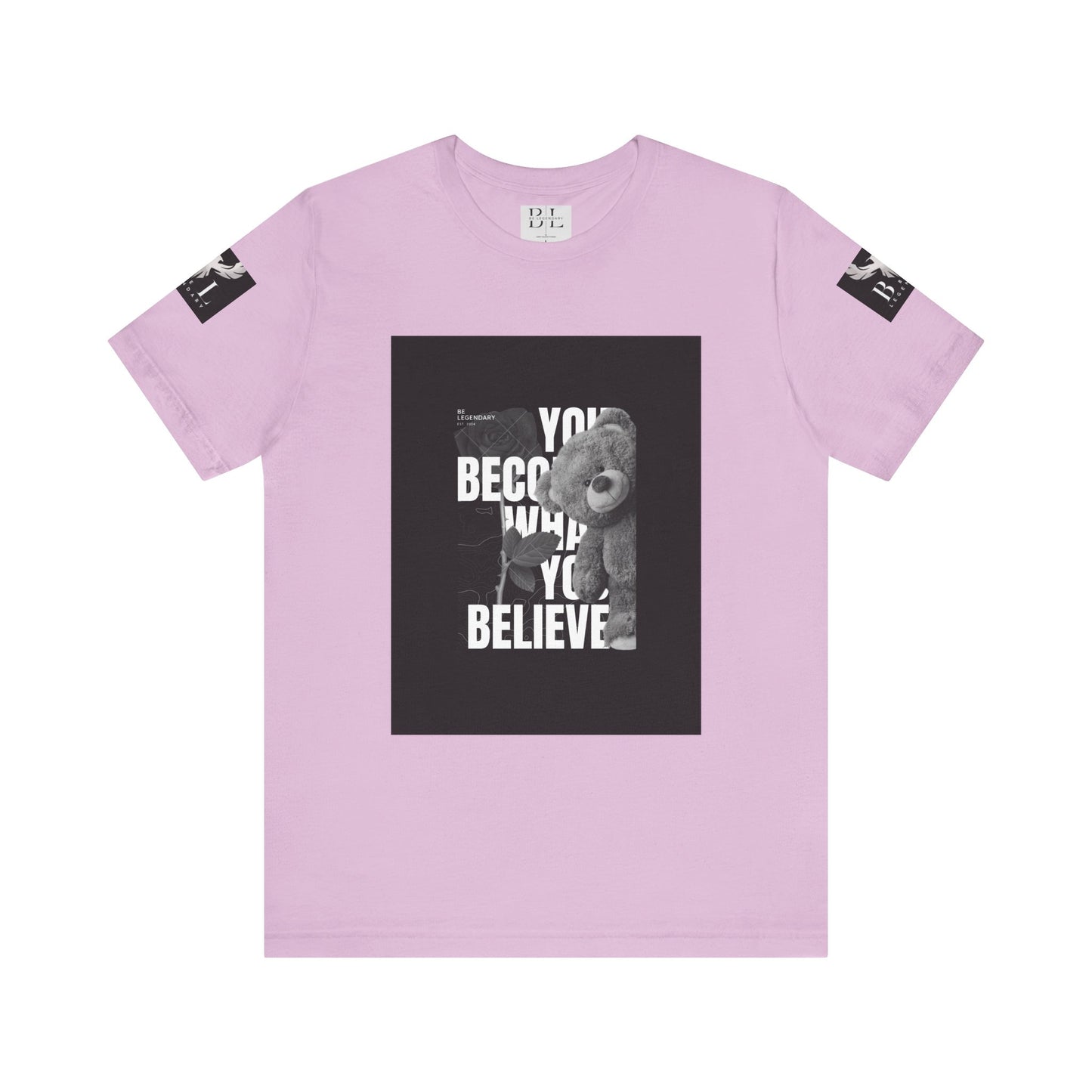 Be Legendary "T-Bear" Motivational Unisex Tee - "You Become What You Believe"
