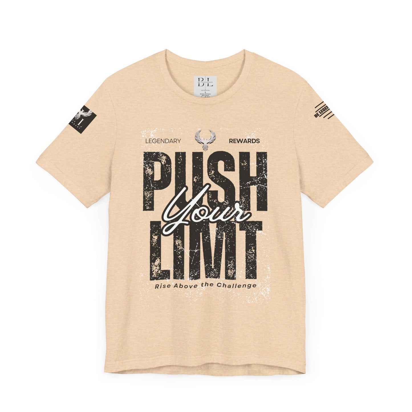 Be Legendary "Push It" Motivational Short Sleeve Tee - 'Push Your Limit'