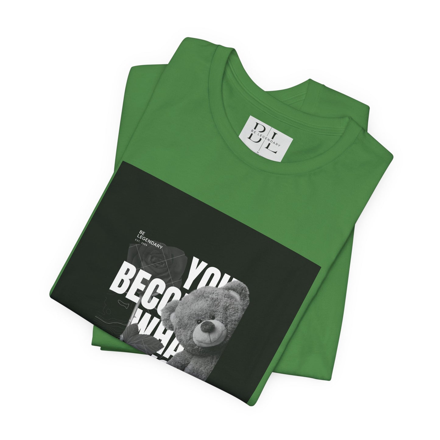 Be Legendary "T-Bear" Motivational Unisex Tee - "You Become What You Believe"