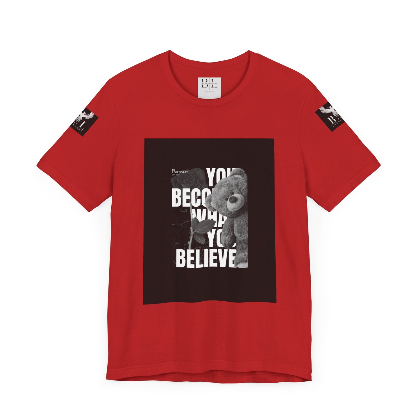 Be Legendary "T-Bear" Motivational Unisex Tee - "You Become What You Believe"