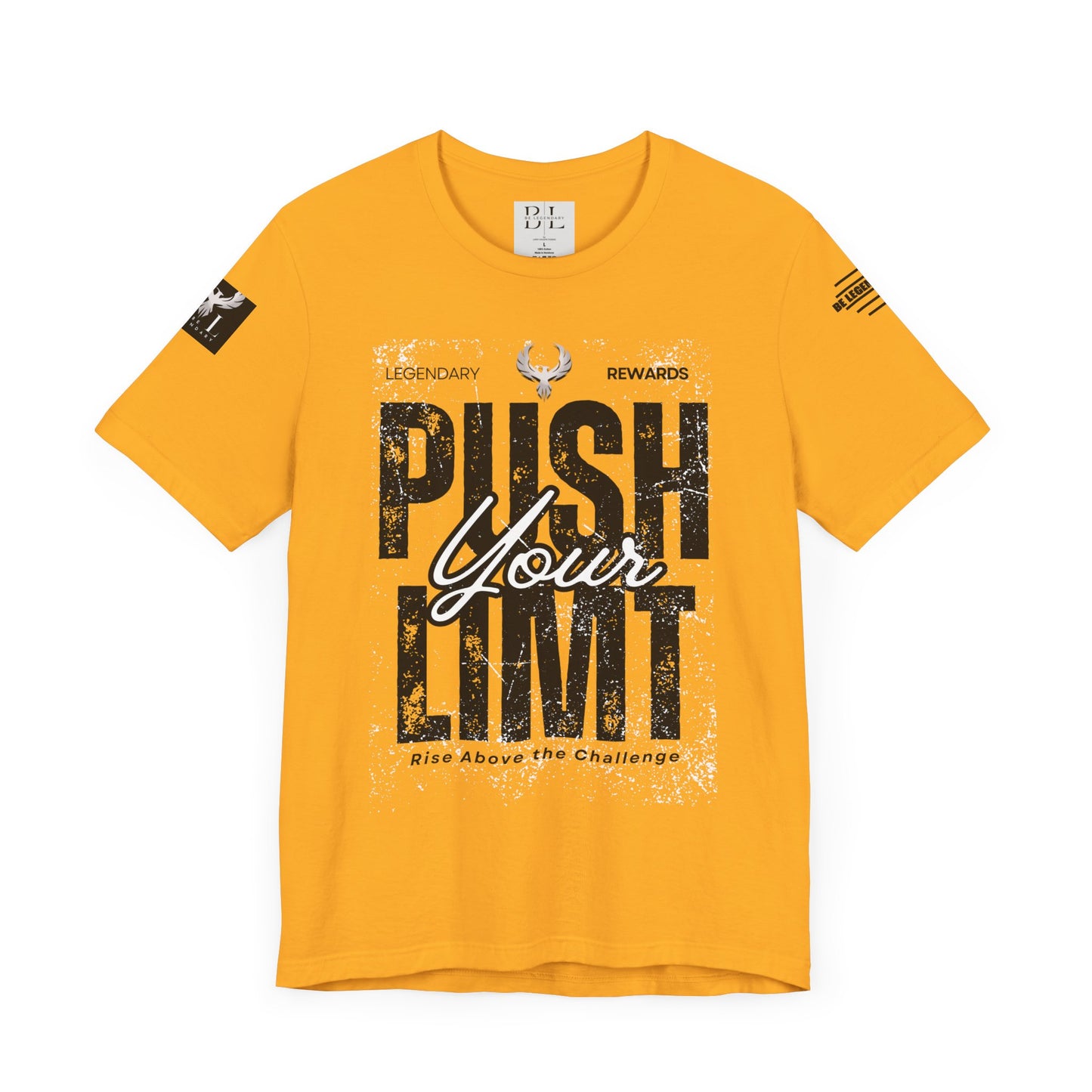 Be Legendary "Push It" Motivational Short Sleeve Tee - 'Push Your Limit'