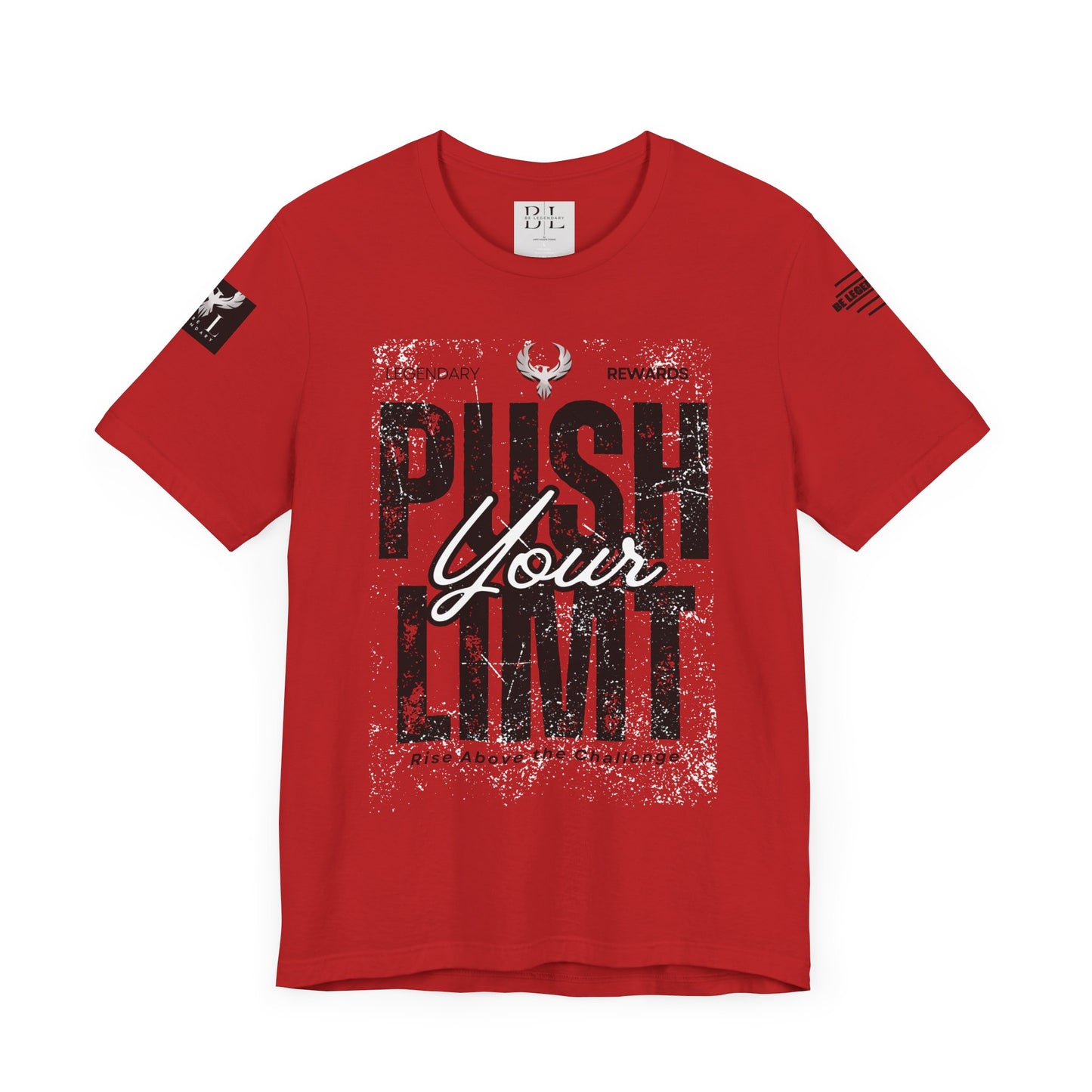 Be Legendary "Push It" Motivational Short Sleeve Tee - 'Push Your Limit'