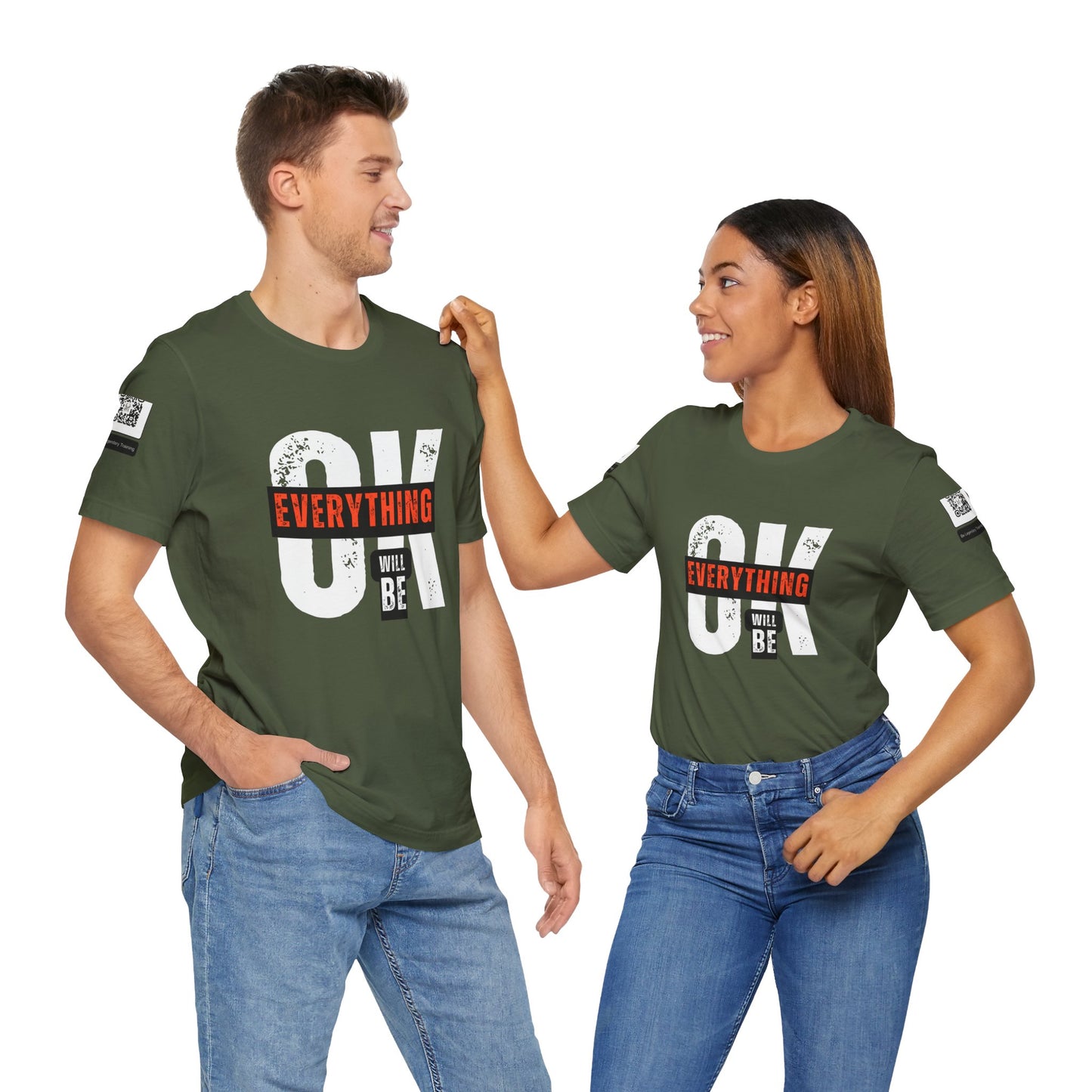 Be Legendary "Everything OK" Motivational Short Sleeve Tee - "Everything Will Be"