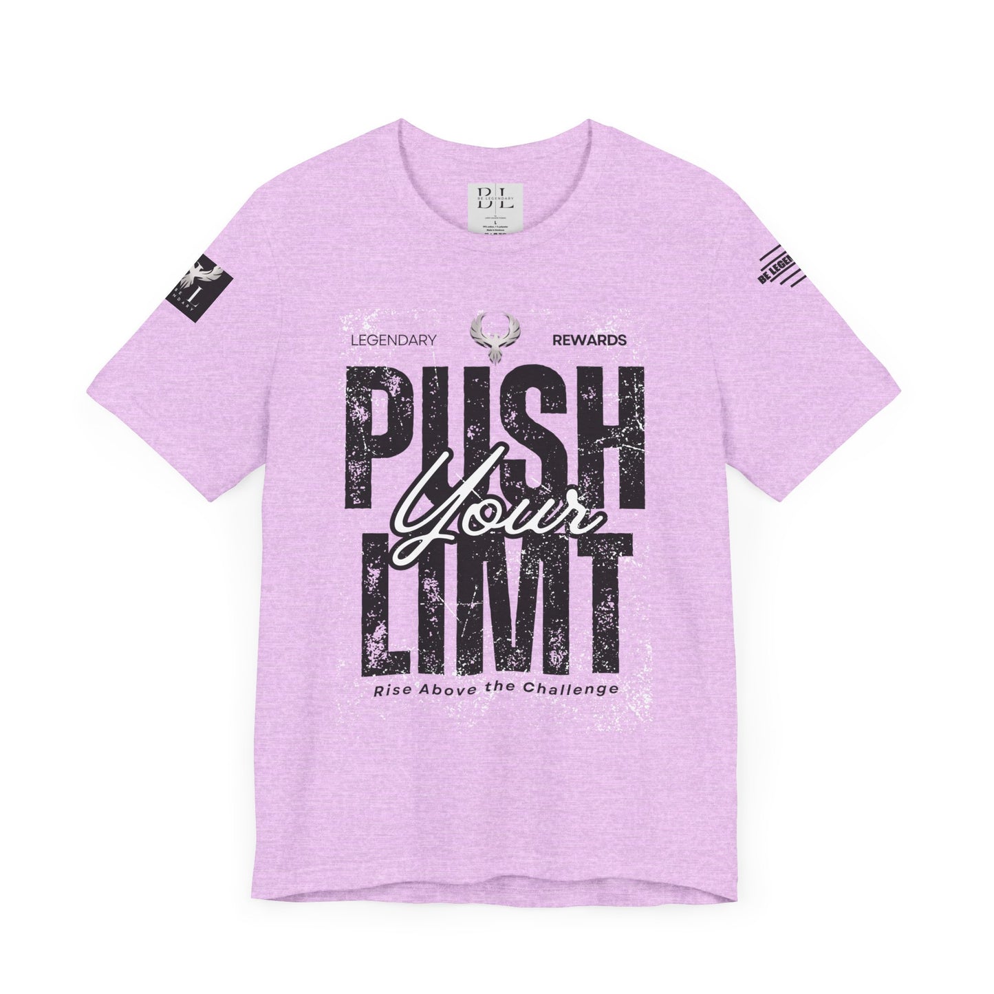 Be Legendary "Push It" Motivational Short Sleeve Tee - 'Push Your Limit'