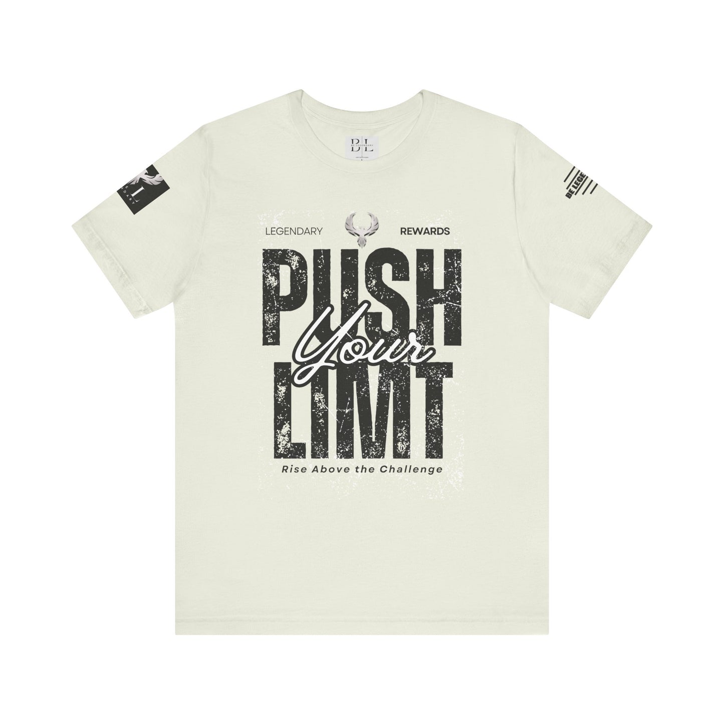 Be Legendary "Push It" Motivational Short Sleeve Tee - 'Push Your Limit'