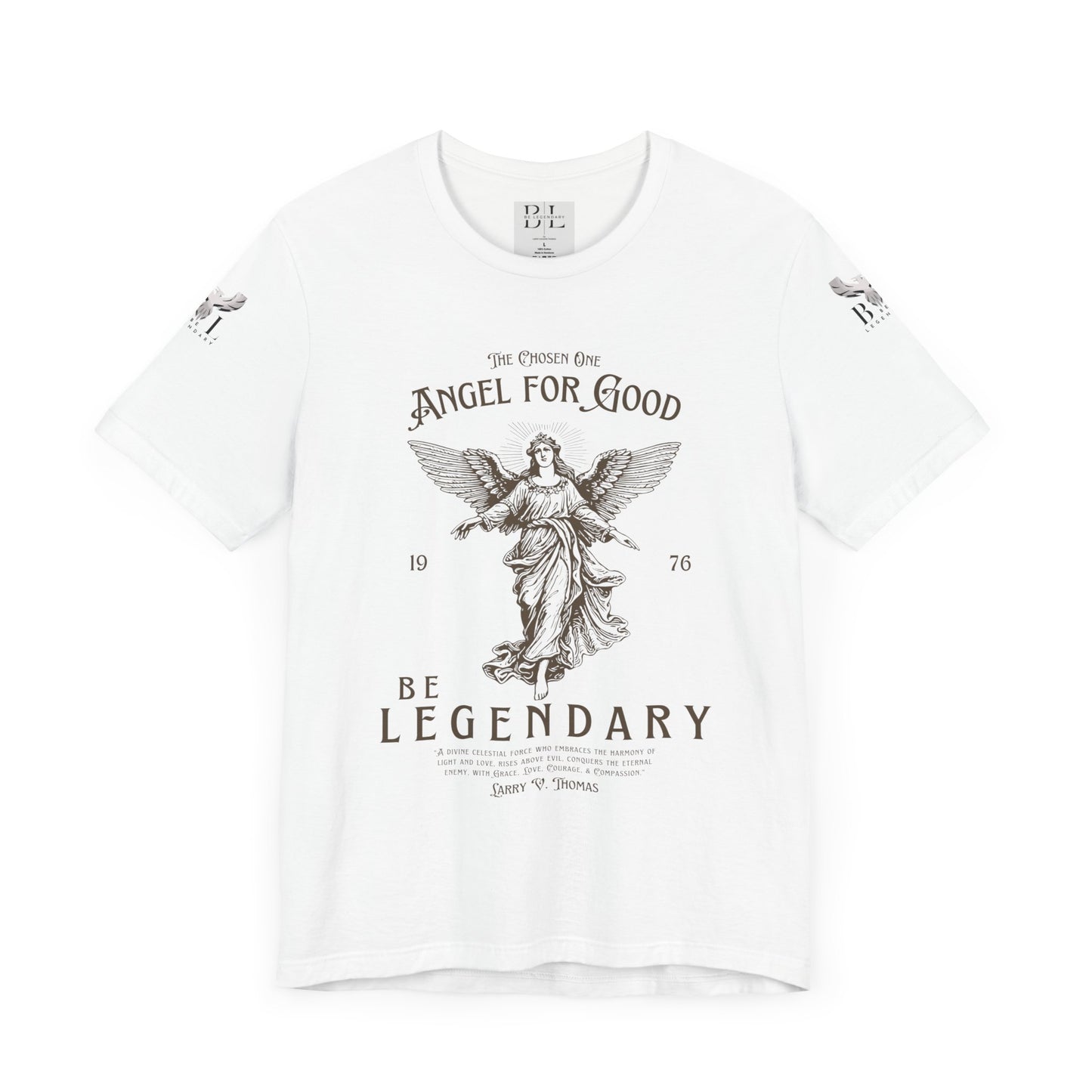 Be Legendary Unisex Jersey Tee - Angel for Good Design