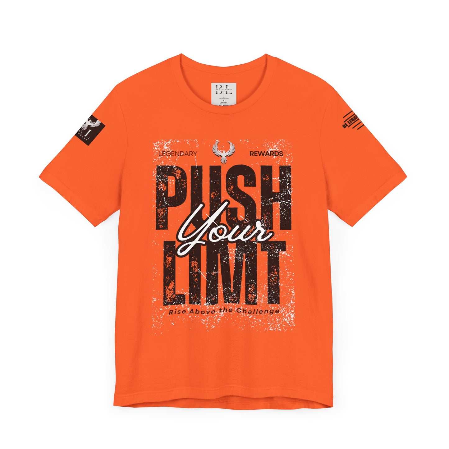Be Legendary "Push It" Motivational Short Sleeve Tee - 'Push Your Limit'