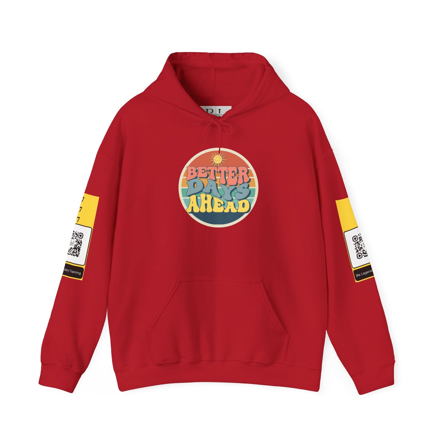 Be Legendary "Better Days" Hooded Sweatshirt - Unisex Heavy Blend™