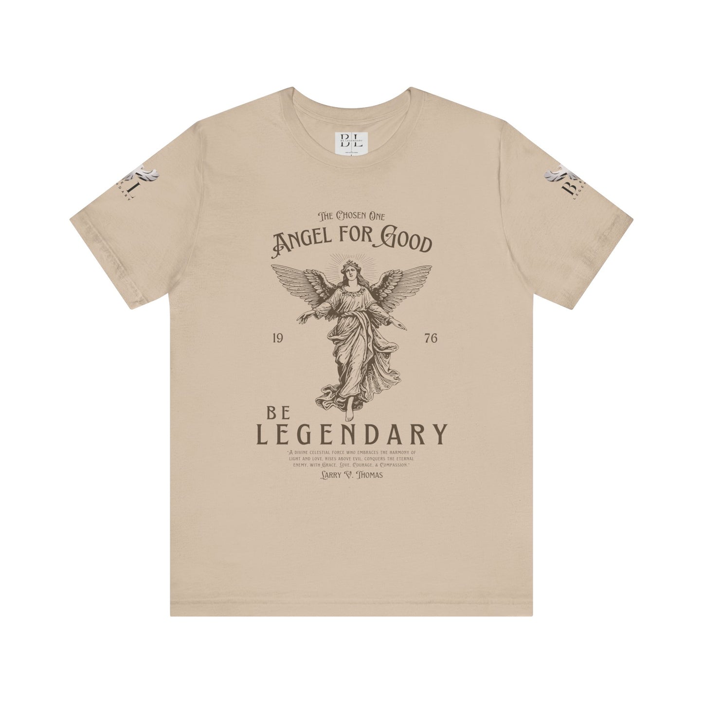 Be Legendary Unisex Jersey Tee - Angel for Good Design