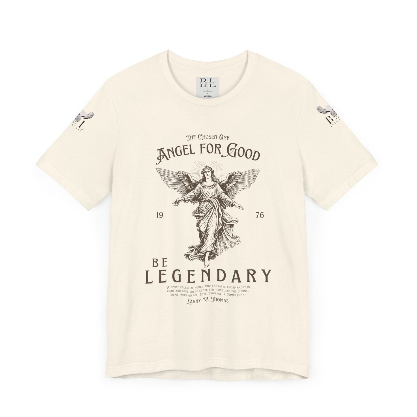Be Legendary Unisex Jersey Tee - Angel for Good Design
