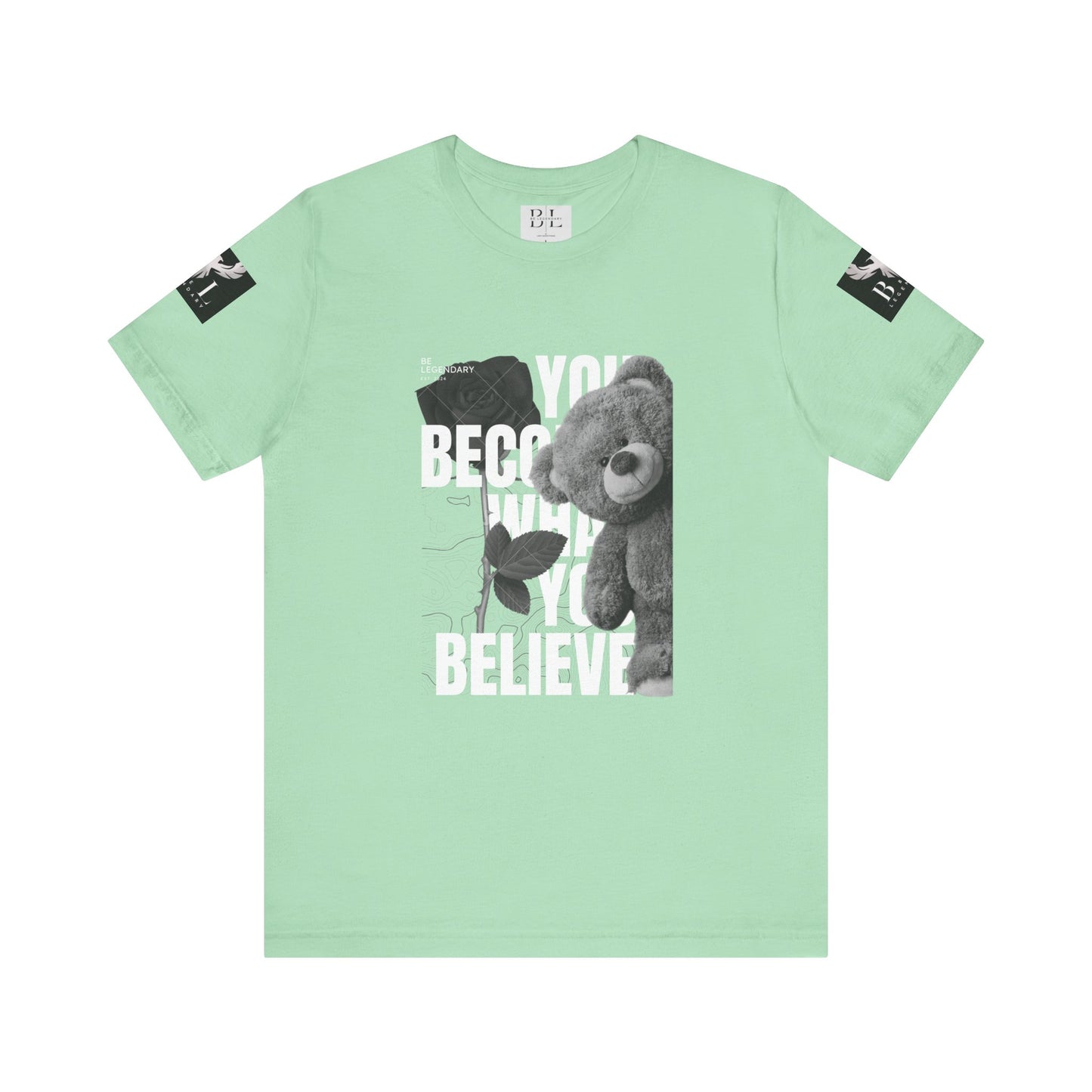Be Legendary "T-Bear" Inspirational Bear Graphic Tee - You Become What You Believe