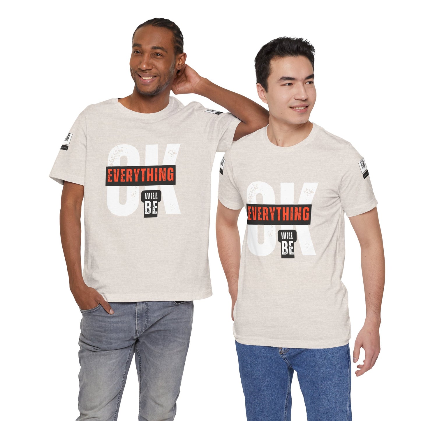 Be Legendary "Everything OK" Motivational Short Sleeve Tee - "Everything Will Be"