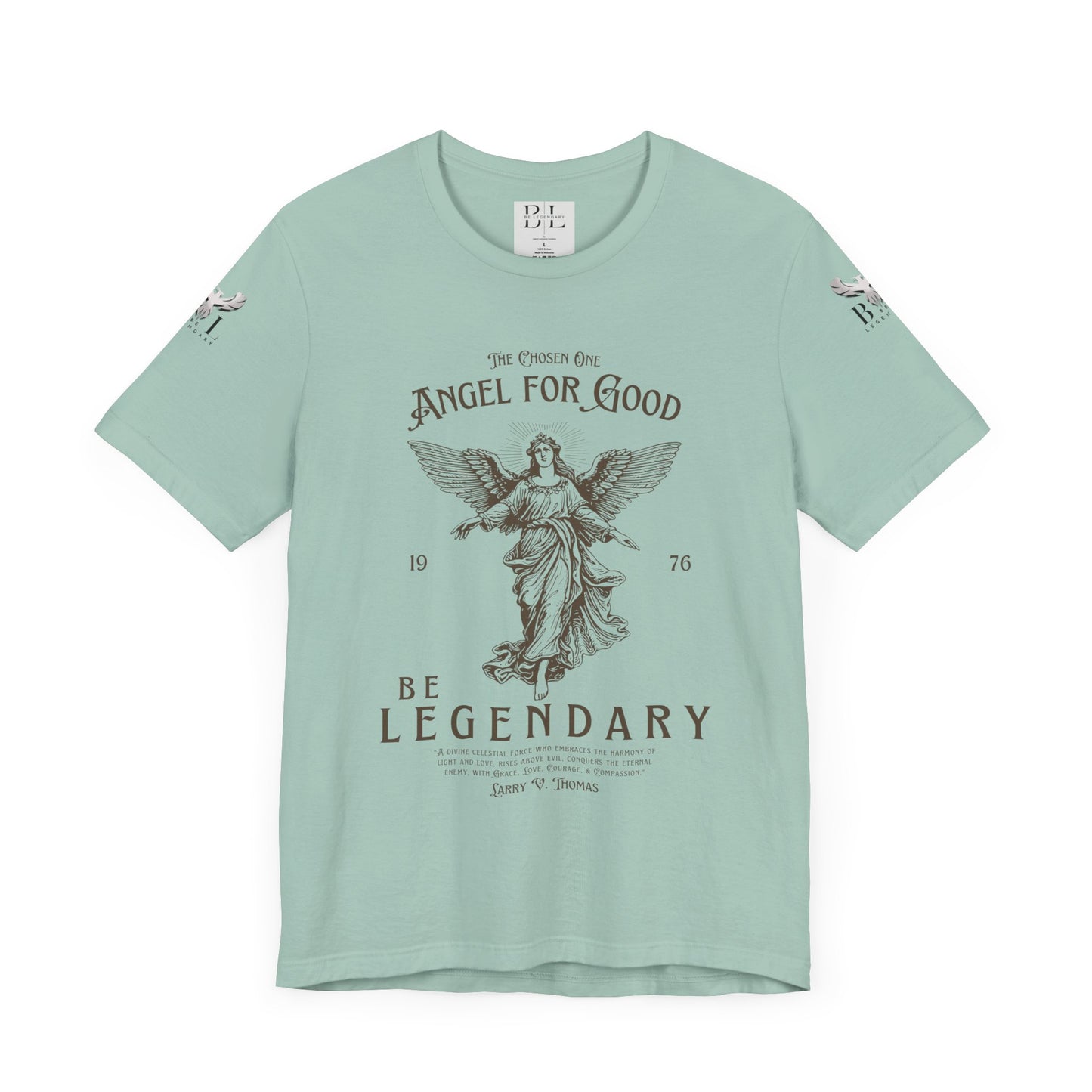 Be Legendary Unisex Jersey Tee - Angel for Good Design