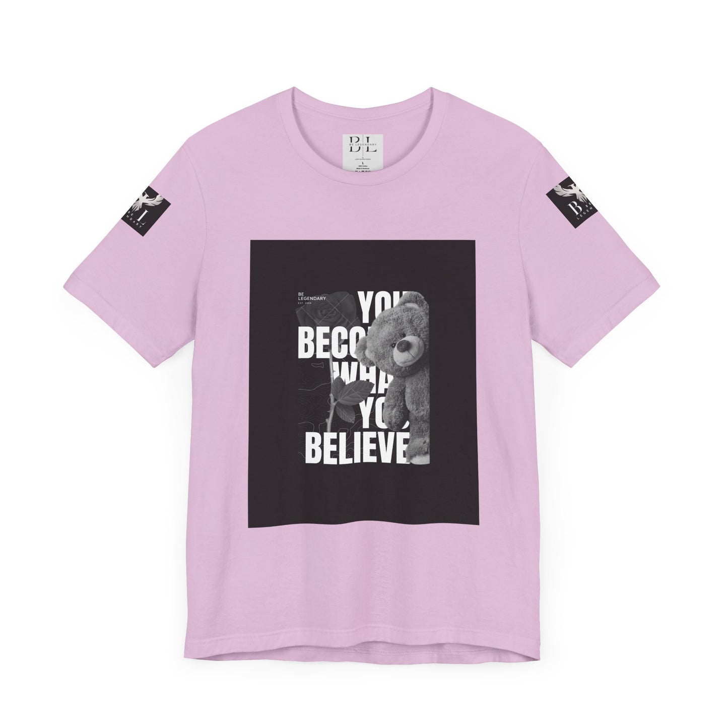 Be Legendary "T-Bear" Motivational Unisex Tee - "You Become What You Believe"