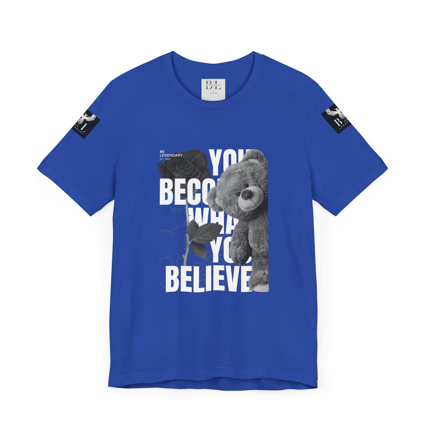 Be Legendary "T-Bear" Inspirational Bear Graphic Tee - You Become What You Believe