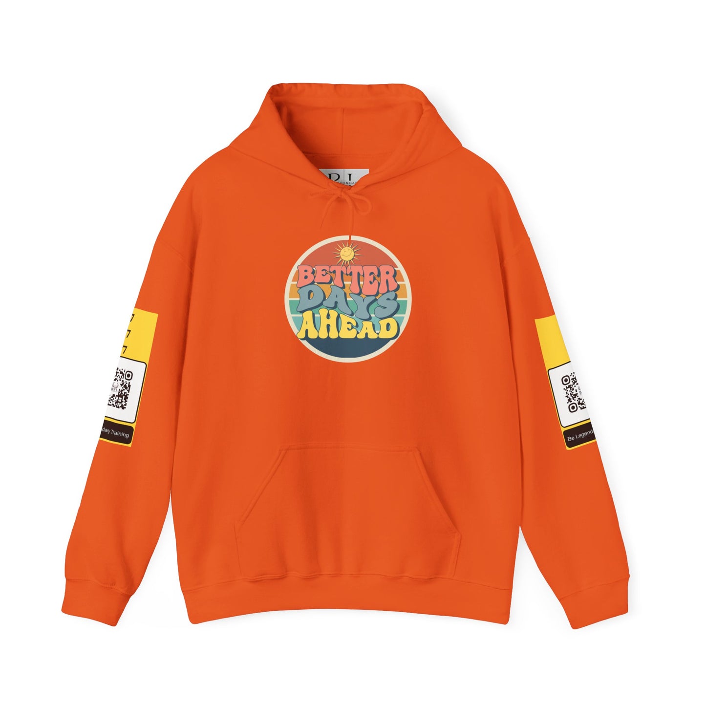 Be Legendary "Better Days" Hooded Sweatshirt - Unisex Heavy Blend™