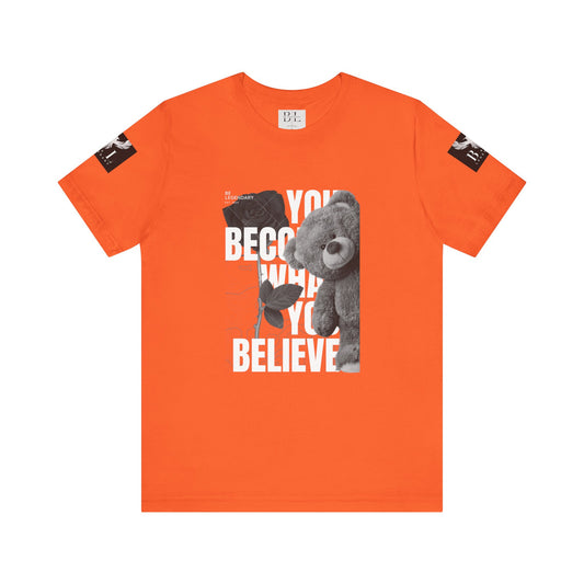 Be Legendary "T-Bear" Inspirational Bear Graphic Tee - You Become What You Believe