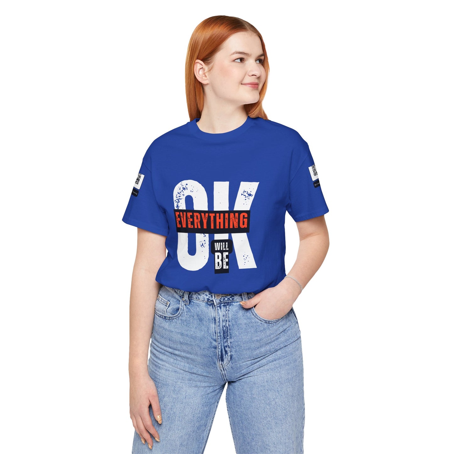 Be Legendary "Everything OK" Motivational Short Sleeve Tee - "Everything Will Be"