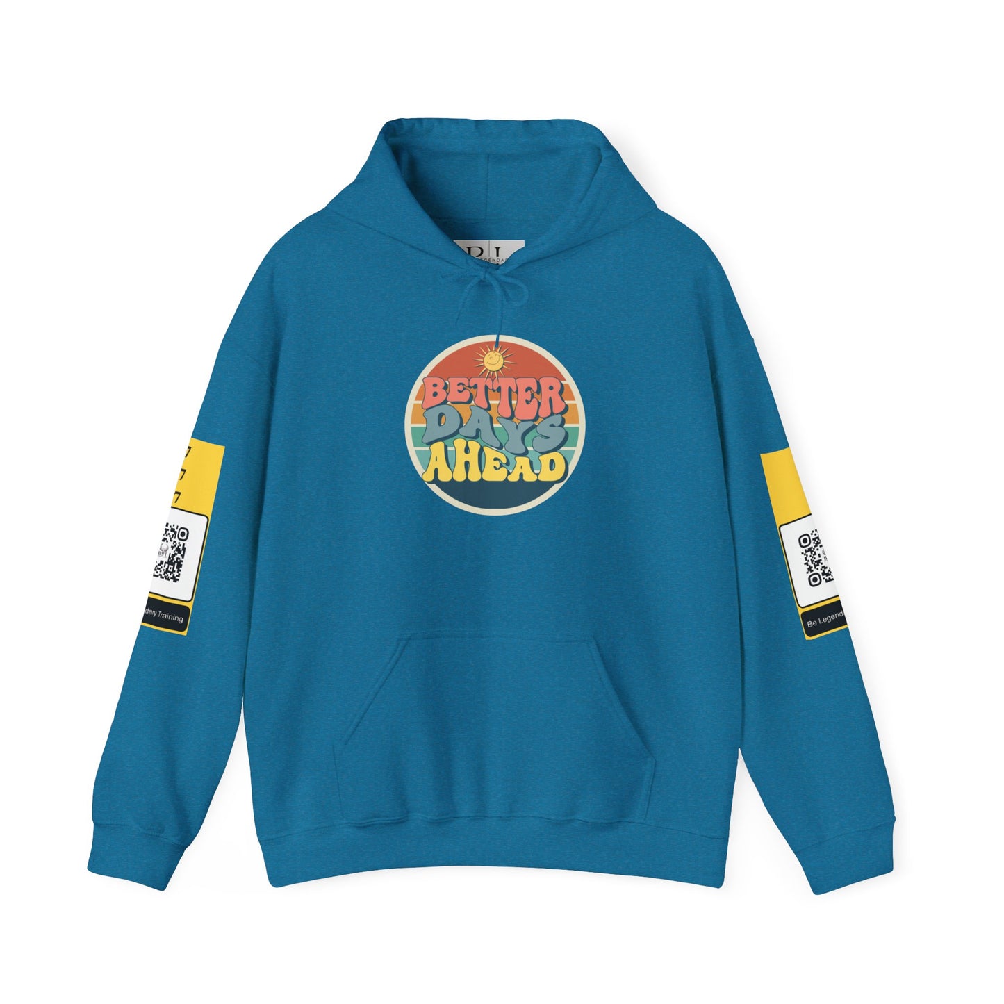 Be Legendary "Better Days" Hooded Sweatshirt - Unisex Heavy Blend™